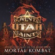 ‎Utah Saints Take On the Theme From Mortal Kombat (2022 Remaster ...