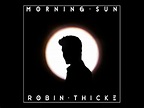 Robin Thicke - Morning Sun (Lyrics) REVIEW - YouTube