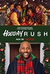 Holiday Rush : Mega Sized Movie Poster Image - IMP Awards
