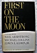 1970 FIRST ON THE MOON BOOK HC/DJ Photos Apollo 11 Man Space Astronaut ...