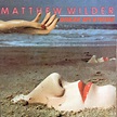 Matthew Wilder Break my stride (Vinyl Records, LP, CD) on CDandLP