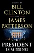 The President Is Missing by Bill Clinton | Goodreads