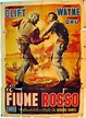 "IL FIUME ROSSO" MOVIE POSTER - "RED RIVER" MOVIE POSTER