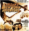 Tarzans New York Adventure - 1942. | Cartazes de filmes antigos ...