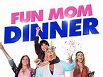 Fun Mom Dinner: Trailer 1 - Trailers & Videos - Rotten Tomatoes