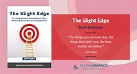 Book Summary - The Slight Edge: Turning Simple Disciplines into Massive ...