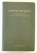 Studien über Autorität und Familie. by Horkheimer, Max (Hg.): (1936 ...
