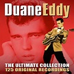 The Ultimate Collection - 125 Original Recordings - Duane Eddy mp3 buy ...
