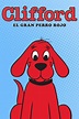 Clifford, el gran perro rojo | Doblaje Wiki | Fandom