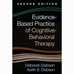Evidence-Based Practice of Cognitive-Behavioral Therapy de Deborah ...