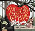 The Poisoned Apple: A Fractured Fairy Tale by Anne Lambelet