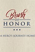 Brush of Honor - Where to Watch and Stream - TV Guide