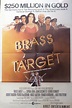 Brass target movie poster,one sheet,1978,Metro-Goldwyn-Mayer. | Barnebys