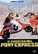 Il ragazzo del pony express - Film (1986)