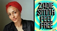Review: 'Feel Free' by Zadie Smith - Chicago Tribune