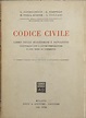 Codice civile. Libro delle successioni e donazioni. Illustrato con i ...