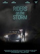 Riders on the Storm (2020) - Rotten Tomatoes