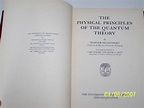 The Physical Principles of the Quantum Theory by Heisenberg, Werner ...