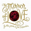 The Mirror of Love by Alan Moore, Hardcover, 9781891830457 | Buy online ...