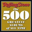 Rolling Stone's '500 Greatest Albums of All Time' | All Of It | WNYC ...