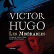 Les Misérables - Audiobook, by Victor Hugo | Chirp
