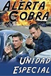 Alerta Cobra: Unidad Especial (serie 2003) - Tráiler. resumen, reparto ...
