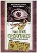 Film Review: Attack Of The Eye Creatures (1965) | HNN