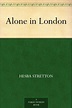 Alone in London by Hesba Stretton | Goodreads