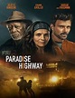 Watch Paradise Highway 2022 Movie Free Streaming - Goojara