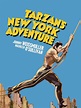 Watch Tarzan's New York Adventure | Prime Video