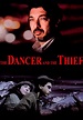 The Dancer and the Thief streaming: watch online