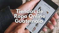 Mejores Tiendas de Ropa Online Guatemala | OfertasGuate