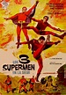 El blog Ausente: LOS 3 SUPERMEN VISUAL EXPERIENCE SAGA