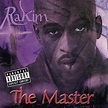 ‎The Master - Album by Rakim - Apple Music