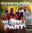 Goodie Mob - World Party | Veröffentlichungen | Discogs