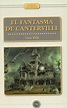 EL FANTASMA DE CANTERVILLE. WILDE, OSCAR. Libro en papel. 9786078578009