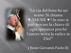Immagini E Frasi Di Giovanni Paolo Ii: La Vita E Il Messaggio Del Papa ...