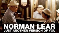 Norman Lear: Just Another Version of You: Trailer 1 - Trailers & Videos ...