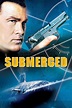 Submerged (2005) - Posters — The Movie Database (TMDB)
