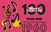 Top 100 Songs of 1960 - Old Time Music