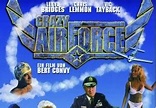 Crazy Airforce (Weekend Warriors) - 1986
