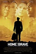 Home of the Brave Movie Poster (#2 of 3) - IMP Awards