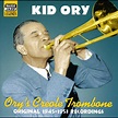 ‎Ory, Kid: Ory's Creole Trombone (1945-1953) de Edward Kid Ory, Kid Ory ...