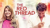 Is Movie 'The Red Thread 2016' streaming on Netflix?
