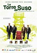 La torre de Suso - Película (2007) - Dcine.org