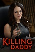 Killing Daddy Pictures - Rotten Tomatoes