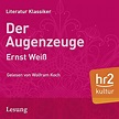 Der Augenzeuge (Hörbuch-Download): Ernst Weiß, Wolfram Koch, hr media ...