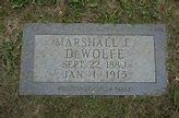 Marshall Eugene DeWolfe (1880-1915) - Find a Grave Memorial