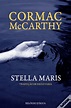 Stella Maris de Cormac McCarthy - Livro - WOOK