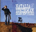 Natalia Zukerman - Brand New Frame (2008) - Goldenrod Music